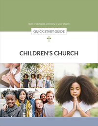 Children's Church Quick Start Guide