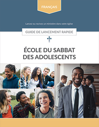 École du Sabbat des Adolescents - Guide de lancement rapide